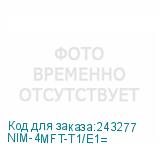 NIM-4MFT-T1/E1=