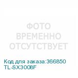 TL-SX3008F