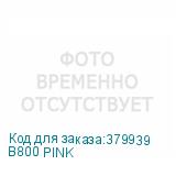 B800 PINK
