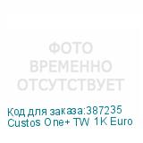 Custos One+ TW 1K Euro