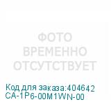 CA-1P6-00M1WN-00
