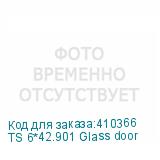 TS 6*42.901 Glass door