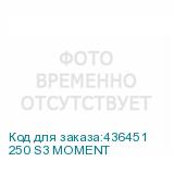 250 S3 MOMENT