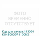 KS4800D5P11008G