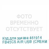 FB45CS AIR USB (CREAM BEIGE)