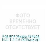KLII 1.8 2.5 REPAIR KIT