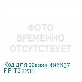 FP-T2323E