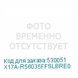X17A-R56035FFSLBRE0