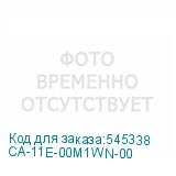 CA-11E-00M1WN-00