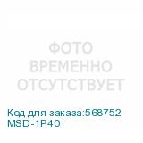 MSD-1P40