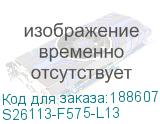 S26113-F575-L13