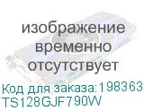 TS128GJF790W
