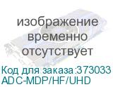 ADC-MDP/HF/UHD