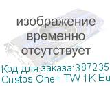 Custos One+ TW 1K Euro