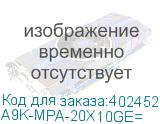 A9K-MPA-20X10GE=