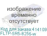 FLTP-5R5-8256-w