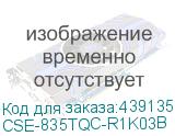 CSE-835TQC-R1K03B