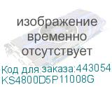KS4800D5P11008G