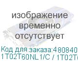 1T02T60NL1/C / 1T02T60NL1 / 1T02T60NL0