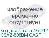 CSAZ-808BM CAST