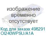 OI240WPSU/A1A
