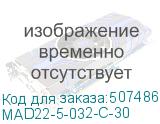 MAD22-5-032-C-30