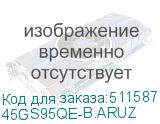 45GS95QE-B.ARUZ