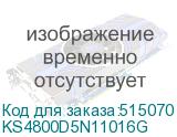 KS4800D5N11016G