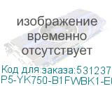 P5-YK750-B1FWBK1-EU