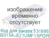 B315A-i521UMF1SPGRE2