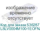 LSLV0004M100-1EOFNA