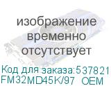 FM32MD45K/97_OEM