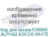 ALPHA2 A36 DS WHITE