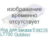 LT700 Outdoor