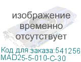 MAD25-5-010-C-30