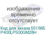 P400LP500GM28H