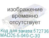 MAD25-5-040-C-30
